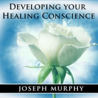 Developing_Your_Healing_Conscience